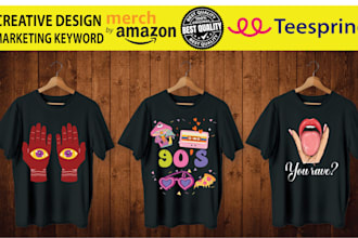 do bulk t shirt designs for merch, teespring and printful