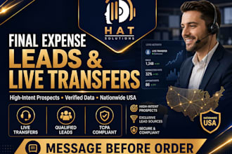 provide qualified final expense live transfers and leads
