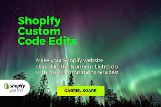 do shopify custom coding, theme customization, and fix bugs
