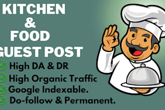 publish high da, dr, traffic kitchen and food guest post
