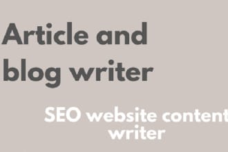 do SEO article writing, content writing and blogpost writing