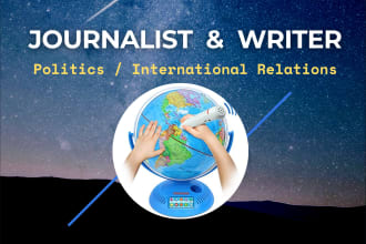 write on geopolitics and international relations as a journalist