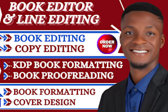 be your professional book editor, book proofreading formatting expert