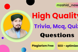 write 5000 well researched unique trivia quiz mcqs questions
