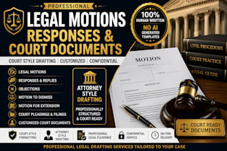 draft professional legal motions responses and court documents manually