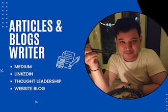 be your thought leadership content writer on any topic