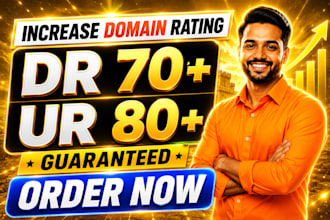 increase ur, url rating, increase DR, ahrefs domain rating, ahrefs dr  fast