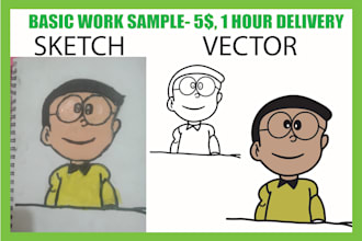 do vector from your raster sketch, logo, image