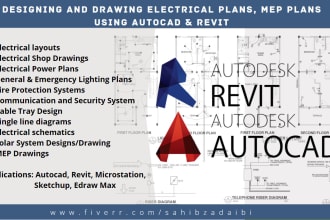 do any type of electrical drawings using autocad and revit
