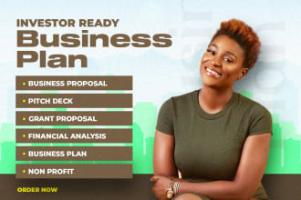 prepare a topnotch business plan, financial analysis, business proposal, grants