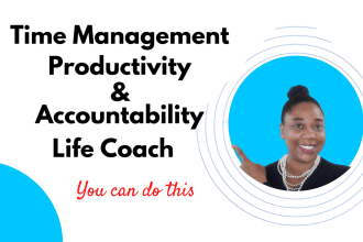 your personal time management, productivity and accountability life coach