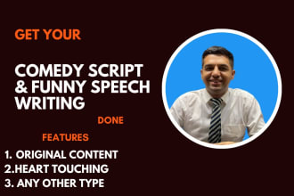 write a comedy script, funny speech, and great jokes