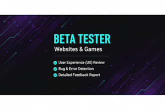 be your website beta tester and game tester