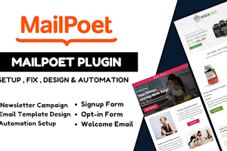 fix , design mailpoet email template and setup  automation