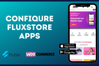 configure your fluxstore apps and build apk and ios app
