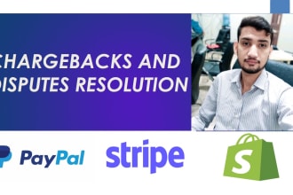 use my expertise to resolve your stripe, paypal and shopify disputes chargebacks