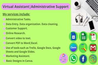 be your virtual administrative assistant for your business