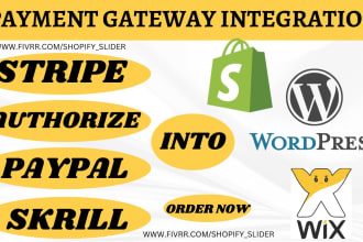 create and integrate paypal, stripe, shopify payment, payoneer, klarna