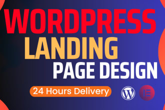 create responsive wordpress landing page design, one page website elementor pro
