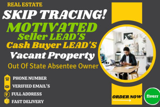 provide updated real estate motivated seller leads with skip tracing