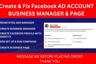 create and fix facebook ad account, business manager, page