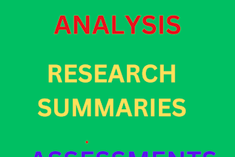 write quality  research summaries, assessments, and case study
