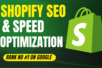 do shopify seo and shopify speed optimization services for top google ranking