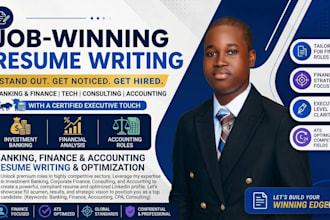 write a banking resume, finance, tech, consulting, accounting resume