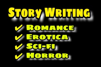 ghostwrite romance, erotica, sci fi and horror stories for you