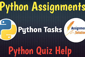 do python projects, assignments, and tasks for you