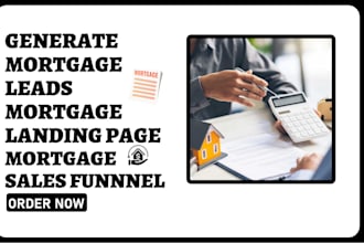 generate mortgage leads  mortgage landing page mortgage sales funnel