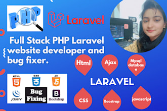 be your PHP laravel, ajax, HTML CSS bootstrap web developer
