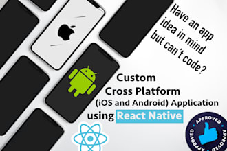 create an ios or android mobile application on react native