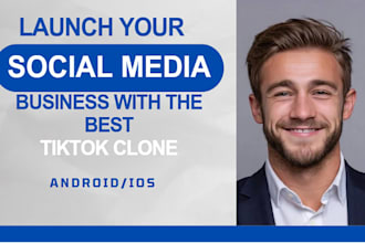 launch your social media business with the best tiktok clone