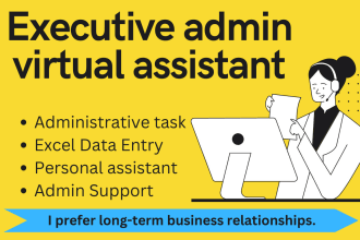 be your personal executive admin virtual assistant