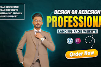 create an elementor landing page design or wordpress website