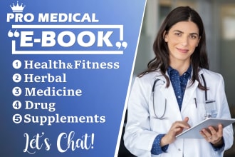 be your medical, health, and fitness expert ebook writer