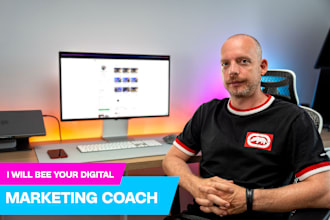 be your digital marketing coach and consultant