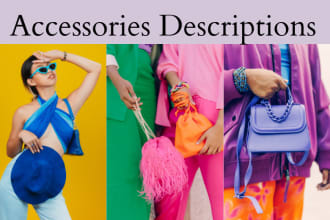 write engaging accessories descriptions