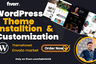 install wordpress, setup theme and customize wordpress theme