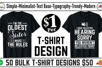 do simple minimalist typography modern trendy bulk t shirt designs