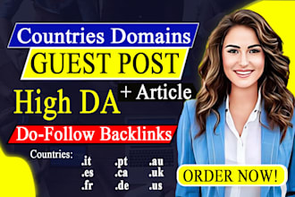 do 10 high authority spanish, french and italian guest posts for SEO