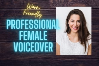 record conversational and authentic female voiceover