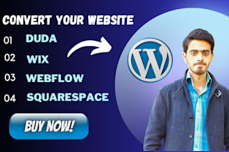 convert duda wix and squarespace websites to wordpress, framer ,webflow