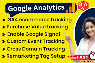 setup or fix google analytics ga4,ecommerce tracking,conversion tracking via gtm