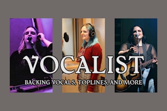 be your female vocalist, topliner, or backup singer