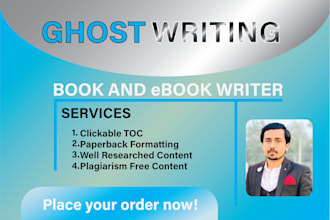 ghost write 30,000 words ebook as ghost book writer, and ghost ebook writer
