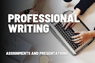 write assignments presentations and summaries
