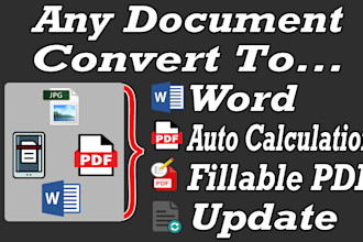 convert your document to an editable or auto calculation fillable form