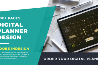 design custom digital planner, journal, calendar for etsy or commercial use